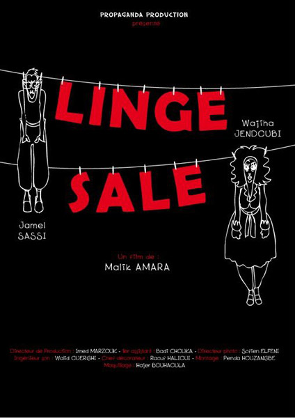 Court métrage Linge Sale - صابون نظيف  de Malik Amara (2010 )